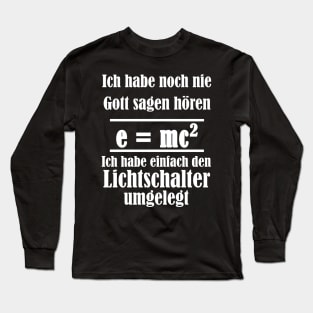 Relativitätstheorie Physik Lehrer Geschenk Sprüche Long Sleeve T-Shirt